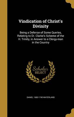 Book cover for Vindication of Christ's Divinity