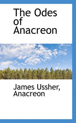 Book cover for The Odes of Anacreon