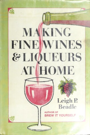 Cover of Making Wines Liqueurs