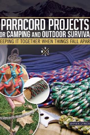 Cover of Paracord Projects for Camping and Outdoor Survival