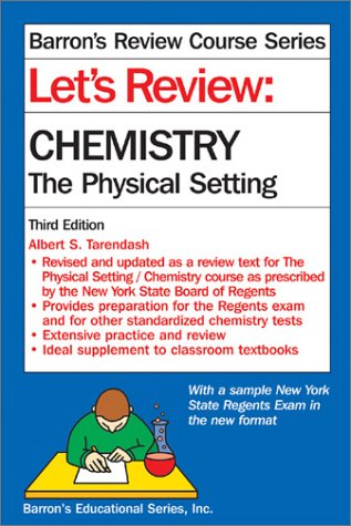 Book cover for Let's Review: Chemistry, the Physical Setting