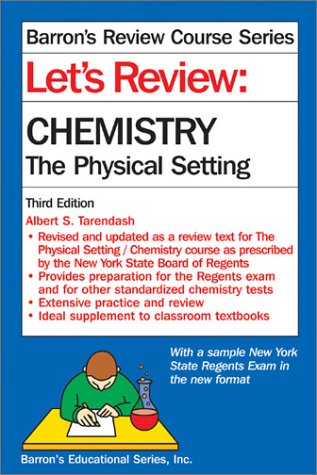 Cover of Let's Review: Chemistry, the Physical Setting