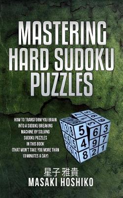 Book cover for Mastering Hard Sudoku Puzzles