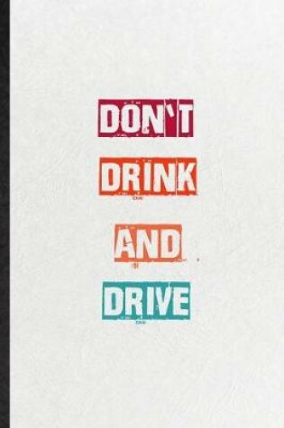 Cover of Don't Drink And Drive