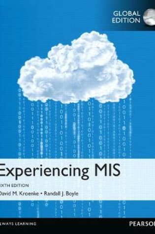 Cover of Experiencing MIS, OLP with eText, Global Edition