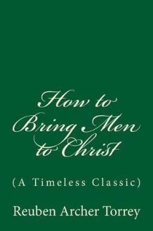 Cover of How to Bring Men to Christ