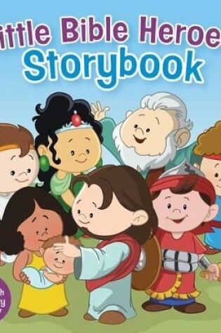 Cover of Little Bible Heroes Storybook (Padded)