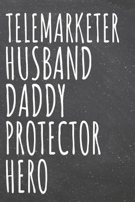 Book cover for Telemarketer Husband Daddy Protector Hero