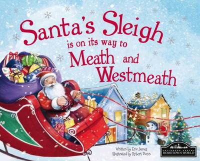 Book cover for Santa's Sleigh is on it's Way to Meath and Westmeath