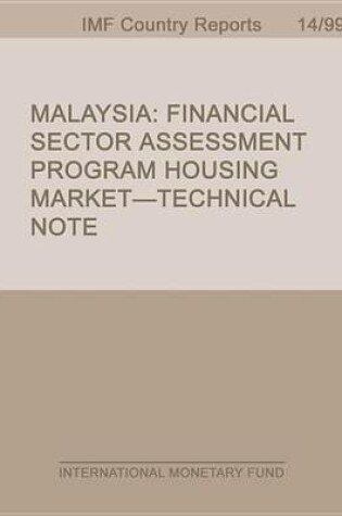 Cover of Malaysia: Financial Sector Assessment Program Housing Market-Technical Note