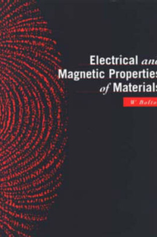 Cover of Electrical and Magnetic Properties of Materials