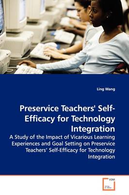 Book cover for Preservice Teachers' Self-Efficacy for Technology Integration
