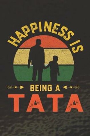 Cover of Hapiness Is Being A Tata