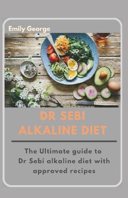 Book cover for Dr Sebi Alkaline Diet