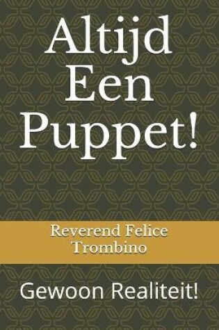 Cover of Altijd Een Puppet!