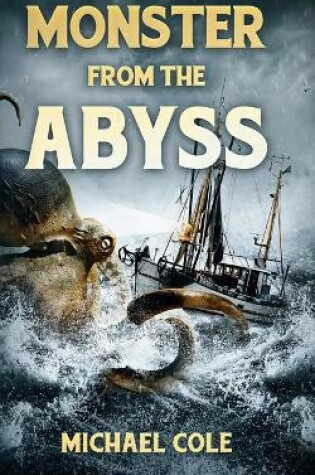 Cover of Monster From The Abyss