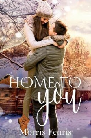 Cover of Home To You Series Complete Collection