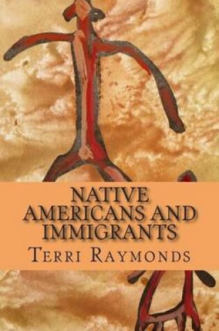 Cover of Native Americans and Immigrants