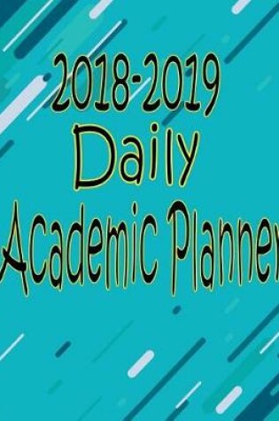 Cover of 2018-2019 Daily Academic Planner