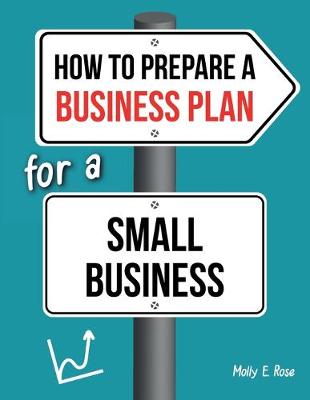 Book cover for How To Prepare A Business Plan For A Small Business