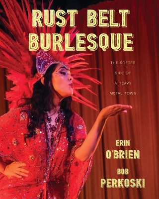 Book cover for Rust Belt Burlesque