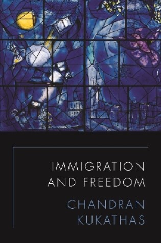Cover of Immigration and Freedom