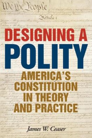 Cover of Designing a Polity