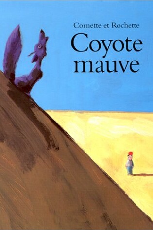 Cover of Coyote mauve