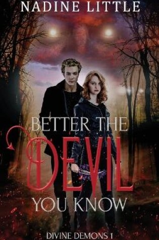Cover of Better the Devil You Know