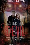 Book cover for Better the Devil You Know