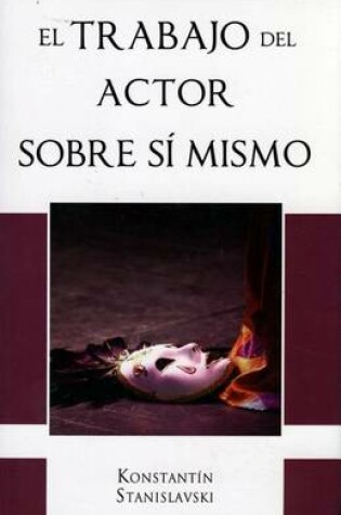 Cover of Trabajo del Actor Sobre Si Mismo