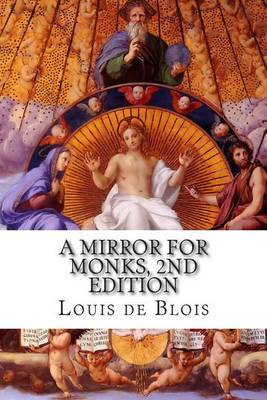 Book cover for A Mirror for Monks, 2nd Edition