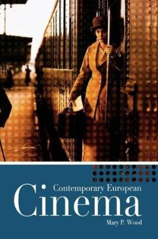 Cover of Contemporary European Cinema