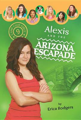 Book cover for Alexis and the Arizona Escapade