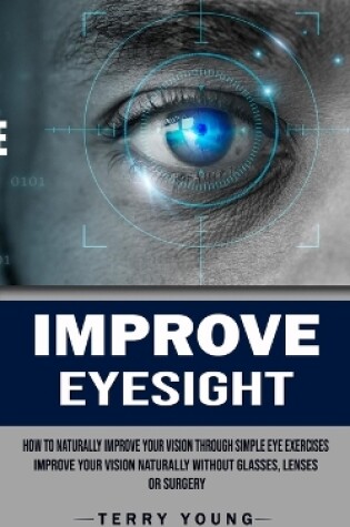 Cover of Improve Eyesight