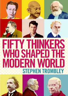 Book cover for Fifty Thinkers Who Shaped the Modern World