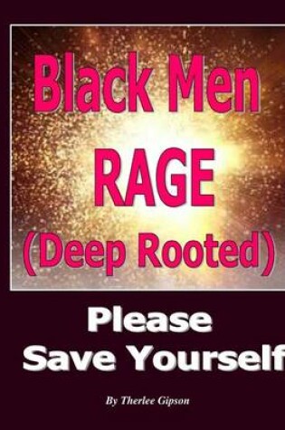 Cover of Black Men Rage