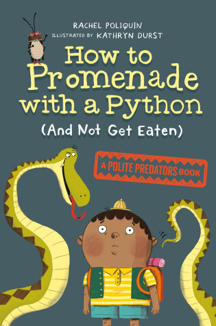 Cover of How to Promenade with a Python (and Not Get Eaten)