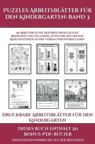 Cover of Druckbare Arbeitsblätter für den Kindergarten (Puzzles Arbeitsblätter für den Kindergarten