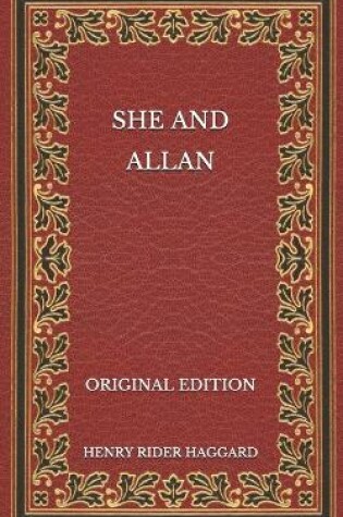 Cover of She and Allan - Original Edition