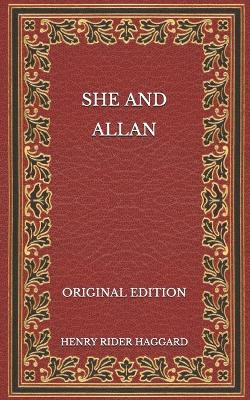 Book cover for She and Allan - Original Edition
