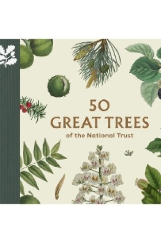 Cover of 50 Great Trees of the National Trust