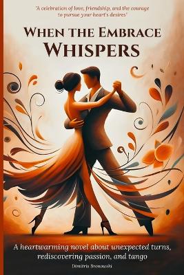 Book cover for When the Embrace Whispers