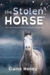 Book cover for The Stolen Horse - Dyslexia Friendly