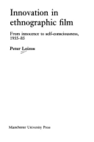 Cover of Innovation in Ethnographic Film