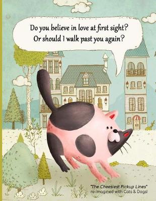 Book cover for Do You Believe in Love at First Sight? or Should I Walk Past You Again?