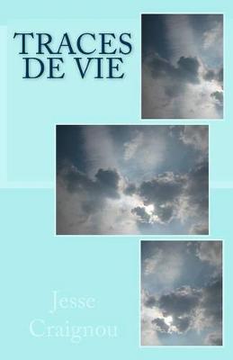 Book cover for Traces de Vie