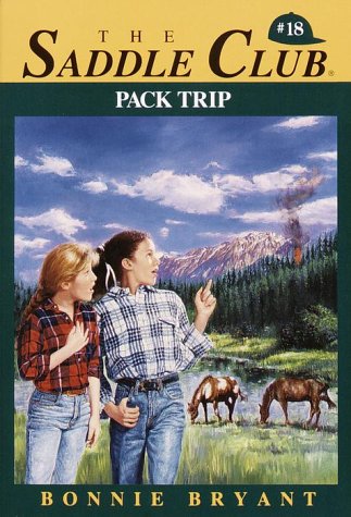 Book cover for Saddle Club 18: Pack Trip