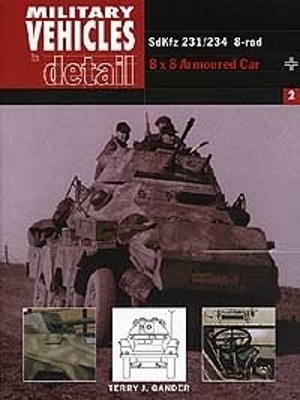 Cover of SdKfz 231/234 8-rad: Military Vehicles in Detail 2