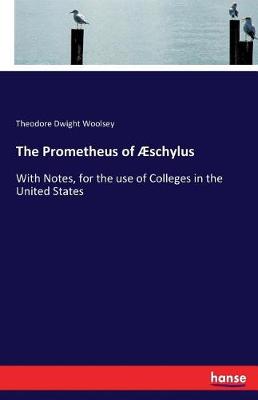 Book cover for The Prometheus of AEschylus